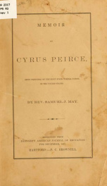 Memoir of Cyrus Peirce, first principal of first state normal school in the United States_cover