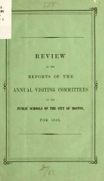 Review of the Reports of the Annual visiting committees of the public schools of the city of Boston, 1845_cover
