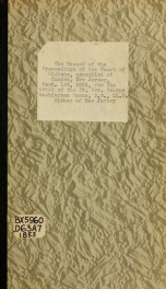 The record of the proceedings of the Court of Bishops, assembled at Camden, New Jersey, Sept. 1st, 1853, for the trial of the Rt. Rev. George Washington Doane, D.D., LL.D., Bishop of New Jersey : upon a presentment made by the Rt. Rev. William Meade, D.D._cover