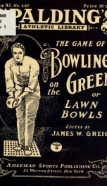 The game of bowling on the green or lawn bowls_cover