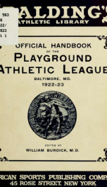 Official handbook of the Playground athletic league, Baltimore, Md. .._cover