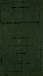 Proceedings of the ... annual meeting of the Baptist State Convention [serial] 1830_cover