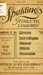 Constitution, by-laws and athletic rules of the Western intercollegiate amateur athletic association_cover