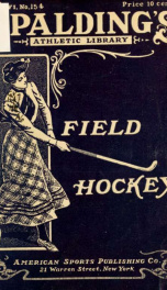 Spalding's field hockey guide; official publication of the A. F. H. A. .._cover