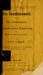 Die Insektenwelt : ein Taschenbuch zu entomologischen Exkursionen für Lehrer und Lernende_cover