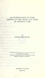 An investigation of some aspects of the prices and costs of hospital care_cover