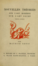 Nouvelles théories sur l'art moderne [et] sur l'art sacré, 1914-1921_cover