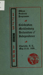 The hundred and thirty-first anniversary of the Mecklenburg Declaration of Independence, souvenir programme. May 20th, 1906_cover