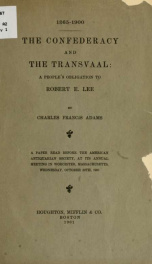 The confederacy and the Transvaal : a people's obligation to Robert E. Lee_cover