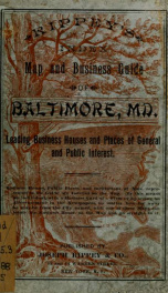 Rippey's index map and business guide of Baltimore, Md. : leading business houses and places of general interest 1888_cover