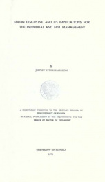 Union discipline and its implications for the individual and for management_cover