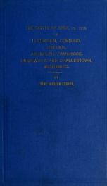 The battle of April 19, 1775, in Lexington, Concord, Lincoln, Arlington, Cambridge, Somerville and Charlestown, Massachusetts_cover