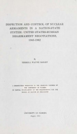 Inspection and control of nuclear armaments in a nation-state system: United States-Russian disarmament negotiations, 1945-1962_cover