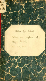 History and capture of Major André. Taken from the revised history of Westchester County_cover