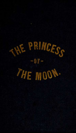 The princess of the moon : a Confederate fairy story_cover