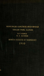 Design of a two span double track reinforced concrete trolley car arch bridge at Shiller Park, Illinois_cover