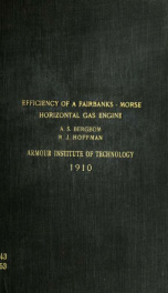 Effect of varying compression on the efficiency of a Fairbanks-Morse horizontal gas engine_cover