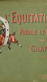 L'équitation puérile et honnête : petit traité_cover