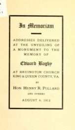 Addresses delivered at the unveiling of a monument to the memory of Edward Bagby at Bruington church_cover