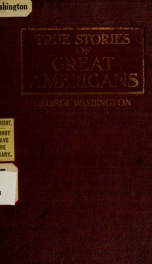 George Washington, a character sketch_cover