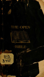 The open Bible, helps for the Bible-reader; arranged according to the Chautauqua system of education 1_cover