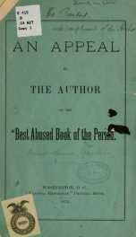 An appeal by the author of the "best abused book of the period."_cover