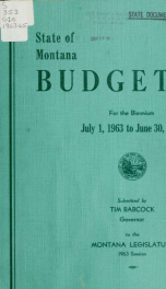 State of Montana budget for the biennium .. 1963-65_cover