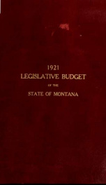 Legislative budget of the State of Montana 1921_cover