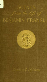 Scenes from the life of Benjamin Franklin_cover