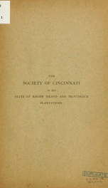 Rhode Island Society of Cincinnati : the annual meeting in the State House, and commemorative dinner at the Narragansett Hotel, Providence, R.I., on the Fourth of July, 1878_cover