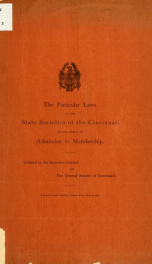 The particular laws of the state Societies of the Cincinnati on the subject of admission to membership_cover