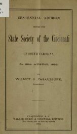 Centennial address before the state Society of the Cincinnati of South Carolina_cover