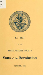 Complete official correspondence in the matter of the proposed consolidation of the Sons of the revolution and the Sons of the American revolution_cover