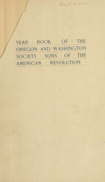 Year book of the Oregon and Washington Society of the Sons of the American Revolution, for the year 1894-5 .._cover