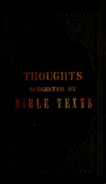 Thoughts suggested by Bible texts addressed to my children_cover