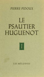 Le psautier huguenot du XVIe siècle v. 1_cover