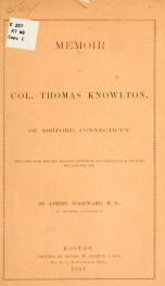 Memoir of Col. Thomas Knowlton, of Ashford, Connecticut_cover