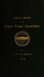 Annual report of the Public Works Department, for the year .. 1914_cover