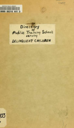 Directory of public training schools serving delinquent children 1966_cover