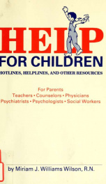 Help for children : hotlines, helplines, and other resources_cover