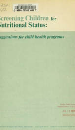 Screening children for nutritional status : suggestions for child health programs_cover