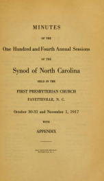 Minutes of the ... annual sessions of the Synod of North Carolina ... [serial] 1917_cover