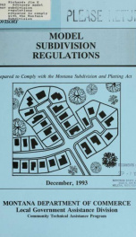 Advisory model subdivision regulations prepared to comply with the Montana Subdivision and Platting Act 1993_cover