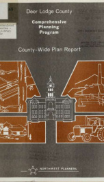 Deer Lodge County comprehensive planning program : county-wide comprehensive plan 1973_cover