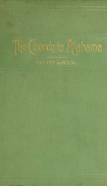 History of the Protestant Episcopal church in Alabama, 1763-1891_cover