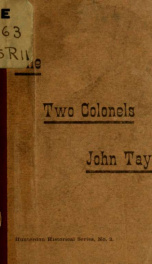 The two Colonels John Taylor. An historical sketch_cover