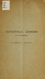 Address delivered at Cambridge, on the hundredth anniversary of Washington's taking command of the Continental Army, July 3, 1875_cover