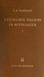 Geschichte Italiens im mittelalter, von Ludo Moritz Hartmann .. 1_cover