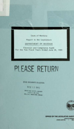 State of Montana, Department of Revenue, financial and compliance audit for the two fiscal years ended June 30, 1984 : report to the Legislature 1984_cover