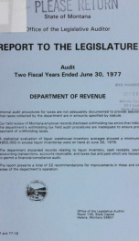 Report to the Legislature audit two fiscal years ended June 30, 1977 : Department of Revenue 1977_cover